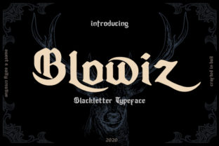Blowiz Font Review: Bold Blackletter for Campaigns