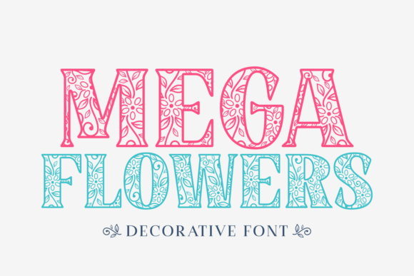 Mega Flowers: A Bold Decorative Font for Makers
