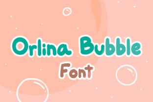 Orlina Bubble: A Handwritten Font for Bold Campaigns