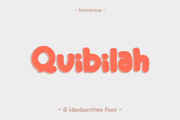 Quibilah: A Handwritten Typeface for Modern Editorial Design