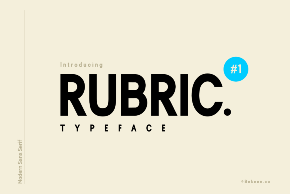 Rubric Font Review: A Bold Typeface for Campaigns